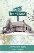 Memories Of Ben Hill Drive