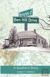 Memories Of Ben Hill Drive