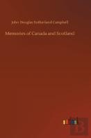 Memories Of Canada And Scotland