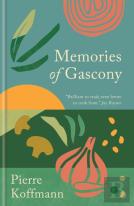 Memories Of Gascony