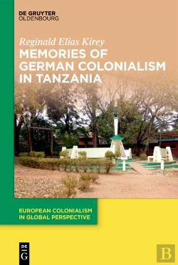 Bertrand.pt - Memories Of German Colonialism In Tanzania