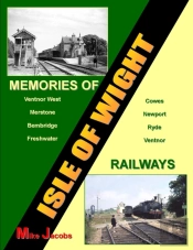 Memories Of Isle Of Wight Railways