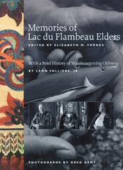 Memories Of Lac Du Flambeau Elders