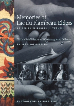 Bertrand.pt - Memories Of Lac Du Flambeau Elders