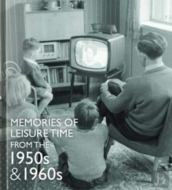 Bertrand.pt - Memories Of Leisure Time From The 1950s And 1960s
