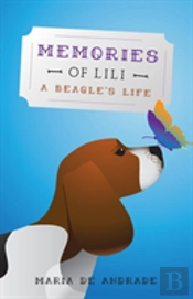 Memories Of Lili - A Beagle'S Life