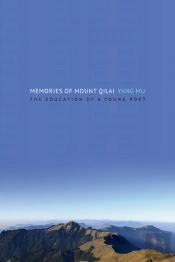 Memories Of Mount Qilai