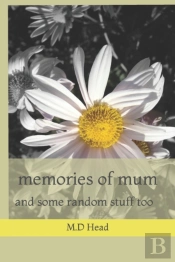 Memories Of Mum