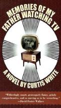 Memories Of My Father Watching Tv