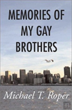 Bertrand.pt - Memories Of My Gay Brothers