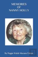 Memories Of Nanny Holly