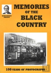 Memories Of The Black Country