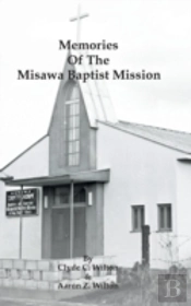 Memories Of The Misawa Baptist Mission