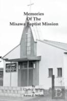 Memories Of The Misawa Baptist Mission