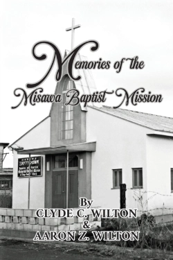Bertrand.pt - Memories Of The Misawa Baptist Mission