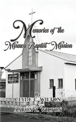 Bertrand.pt - Memories Of The Misawa Baptist Mission