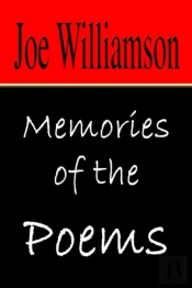 Memories Of The Poems