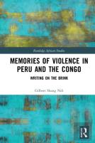 Memories Of Violence In Peru And The Congo