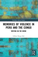 Memories Of Violence In Peru And The Congo