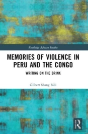 Memories Of Violence In Peru And The Congo