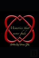 Memories That Never Fade