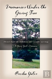 Memories Under The Giving Tree