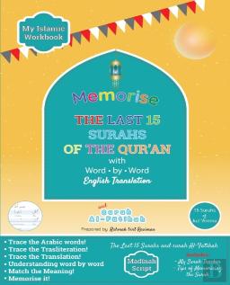 Memorise The Last 15 Surahs Of The Qur'An With Word By Word English Translation