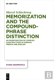 Memorization And The Compound-Phrase Distinction