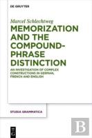 Memorization And The Compound-Phrase Distinction