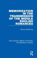 Memorization In The Transmission Of The Middle English Romances