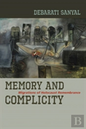 Memory And Complicity