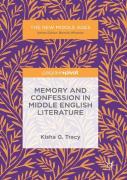 Memory And Confession In Middle English Literature