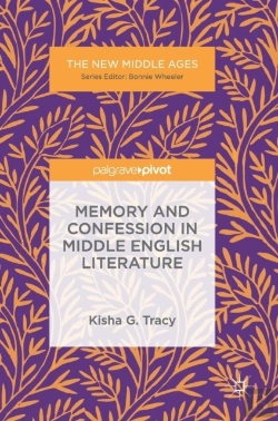 Bertrand.pt - Memory And Confession In Middle English Literature