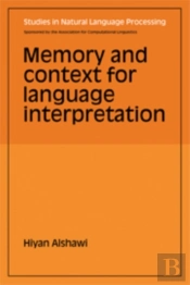 Memory And Context For Language Interpretation