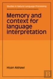 Memory And Context For Language Interpretation