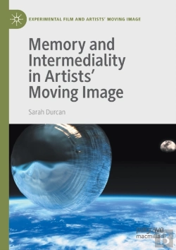 Bertrand.pt - Memory And Intermediality In Artistsâ€™ Moving Image