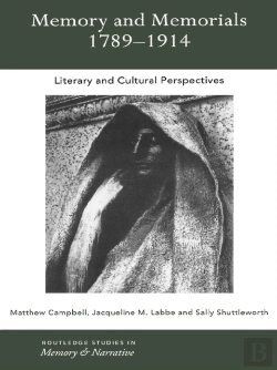 Bertrand.pt - Memory And Memorials, 1789-1914
