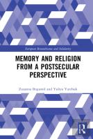Memory And Religion From A Postsecular Perspective