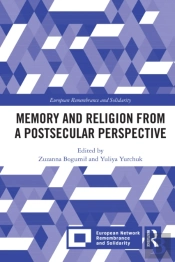 Memory And Religion From A Postsecular Perspective