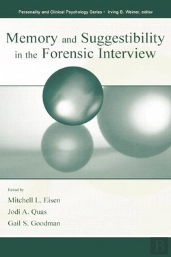 Bertrand.pt - Memory And Suggestibility In The Forensic Interview