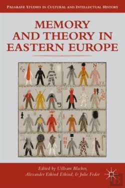 Bertrand.pt - Memory And Theory In Eastern Europe