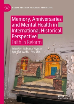 Bertrand.pt - Memory, Anniversaries And Mental Health In International Historical Perspective