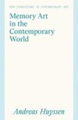 Memory Art In The Contemporary World