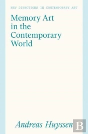 Memory Art In The Contemporary World