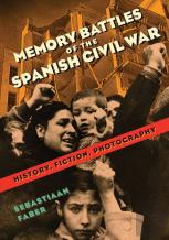 Memory Battles Of The Spanish Civil War
