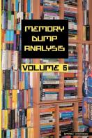 Memory Dump Analysis Anthology