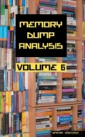 Memory Dump Analysis Anthology
