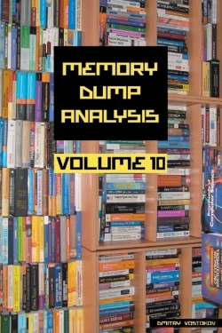 Bertrand.pt - Memory Dump Analysis Anthology, Volume 10