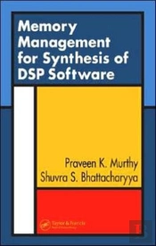 Memory Management For Synthesis Of Dsp Software
