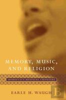 Memory, Music, And Religion